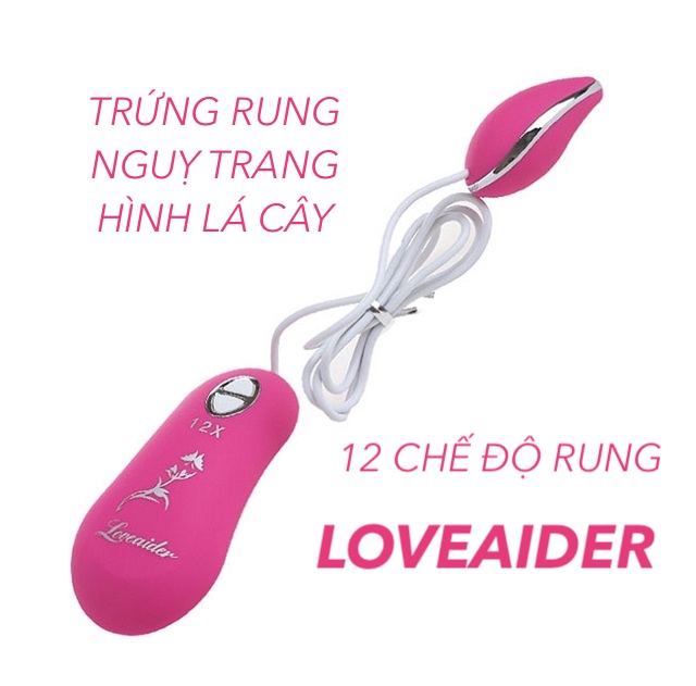  Giá sỉ Trứng rung tình yêu nguỵ trang hình chiếc lá đa năng Loveaider 12 chế độ cao cấp